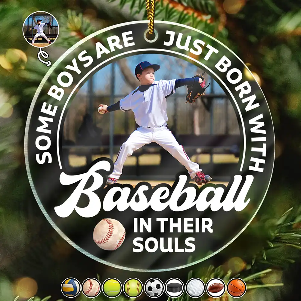 Custom Photo Born With Baseball In Their Souls - Personalized Custom Shaped Acrylic Ornament