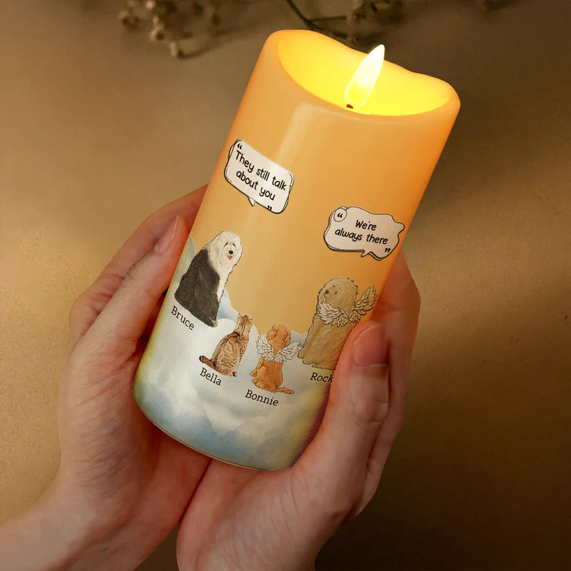 Dog Loss They Still Talk About You I Know - Personalized Flameless LED Candle