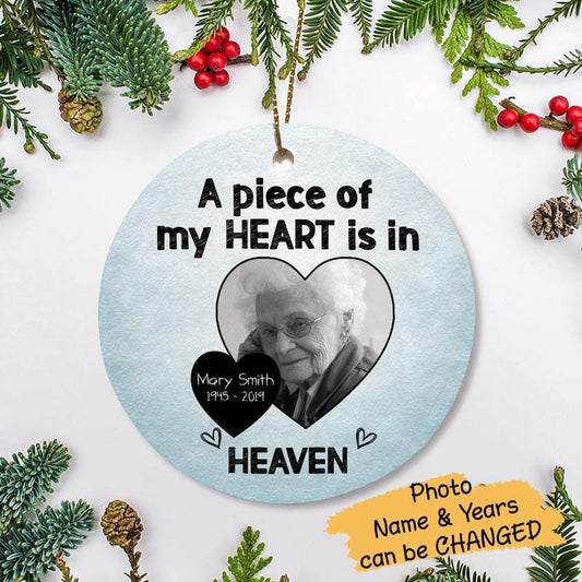 A Piece Of My Heart Is In Heaven Personalized Memorial Circle Ornament