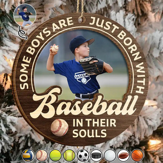 Custom Photo Born With Baseball In Their Souls - Personalized Wooden Ornament