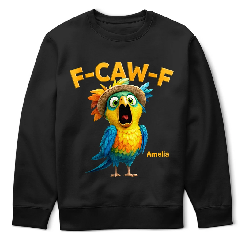 Funny Chicken F-Caw-F - Personalized T Shirt