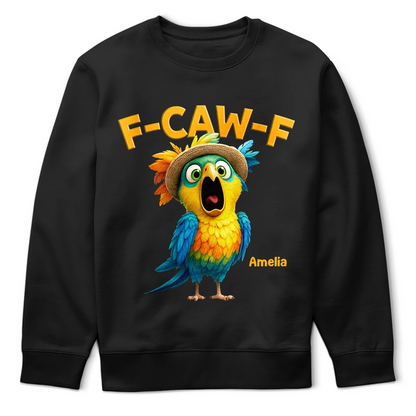 Funny Chicken F-Caw-F - Personalized T Shirt