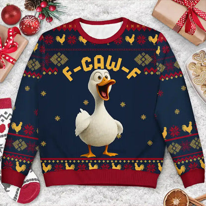 Funny Chicken F-Caw-F - Personalized Unisex Ugly Sweater