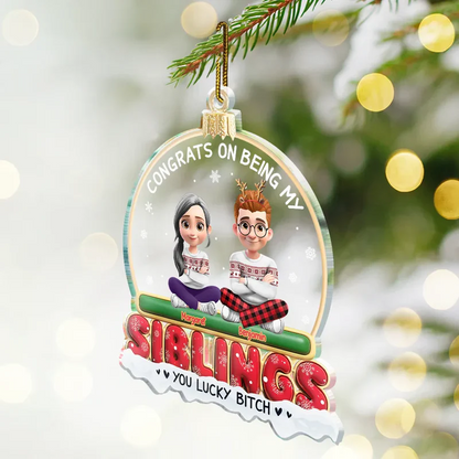 Congrats On Being My Besties Friends Siblings 3D Effect - Personalized Custom Shaped Acrylic Ornament
