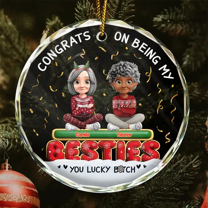 Congrats On Being My Besties Friends Siblings 3D Effect - Personalized Circle Acrylic Ornament