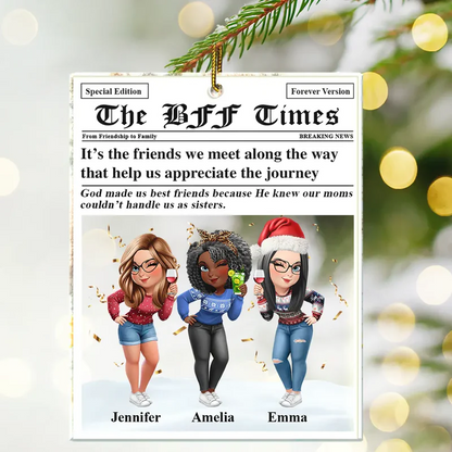 A True Friendship Is A Journey The Besties Times - Personalized Custom Shaped Acrylic Ornament